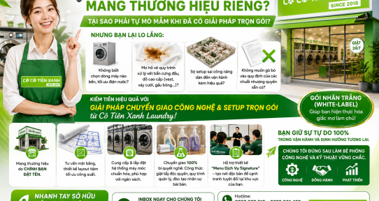 MỞ TIỆM GIẶT SẤY THƯƠNG HIỆU RIÊNG - GIẢI PHÁP WHITE LABEL DÀNH CHO NGƯỜI MUỐN LÀM CHỦ THƯƠNG HIỆU